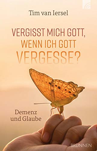Vergisst mich Gott wenn ich Gott vergesse? - Tim van Iersel Kartoniert (TB)
