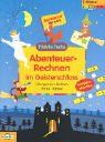 Abenteuer-Rechnen im Geisterschloss - Übungen zum Rechnen für die 1. Klasse: Spielend lernen - Fridolin Fuchs