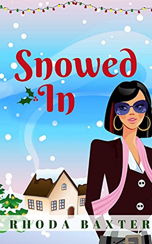 Snowed In: A heartwarming and cosy Christmas romance (Trewton Royd Romances)