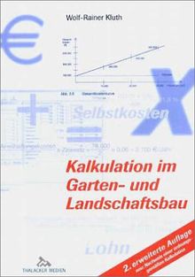 Kalkulation im Garten- und Landschaftsbau