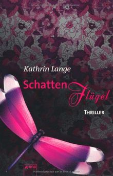 Schattenflügel: Arena Thriller