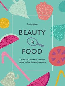 Beauty & food