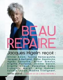 Beau Repaire : Jacques Higelin reçoit