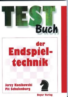 Testbuch der Endspieltechnik