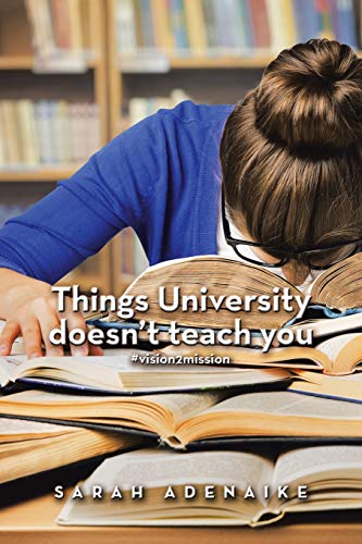 Things University Doesn’t Teach You