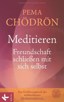 Meditieren - Freundschaft schließen mit sich selbst