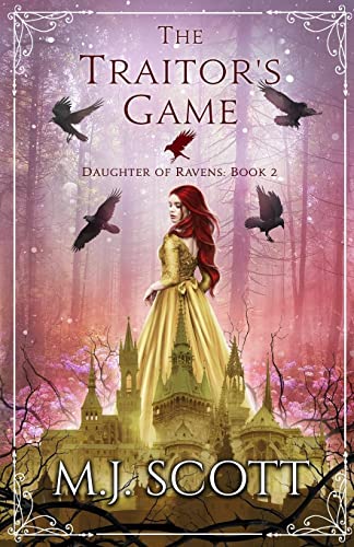 The Traitor's Game (Daughter of Ravens)