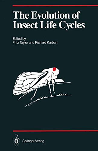 The Evolution of Insect Life Cycles (Proceedings in Life Sciences)