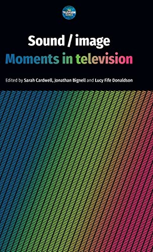 Sound / image: Moments in television