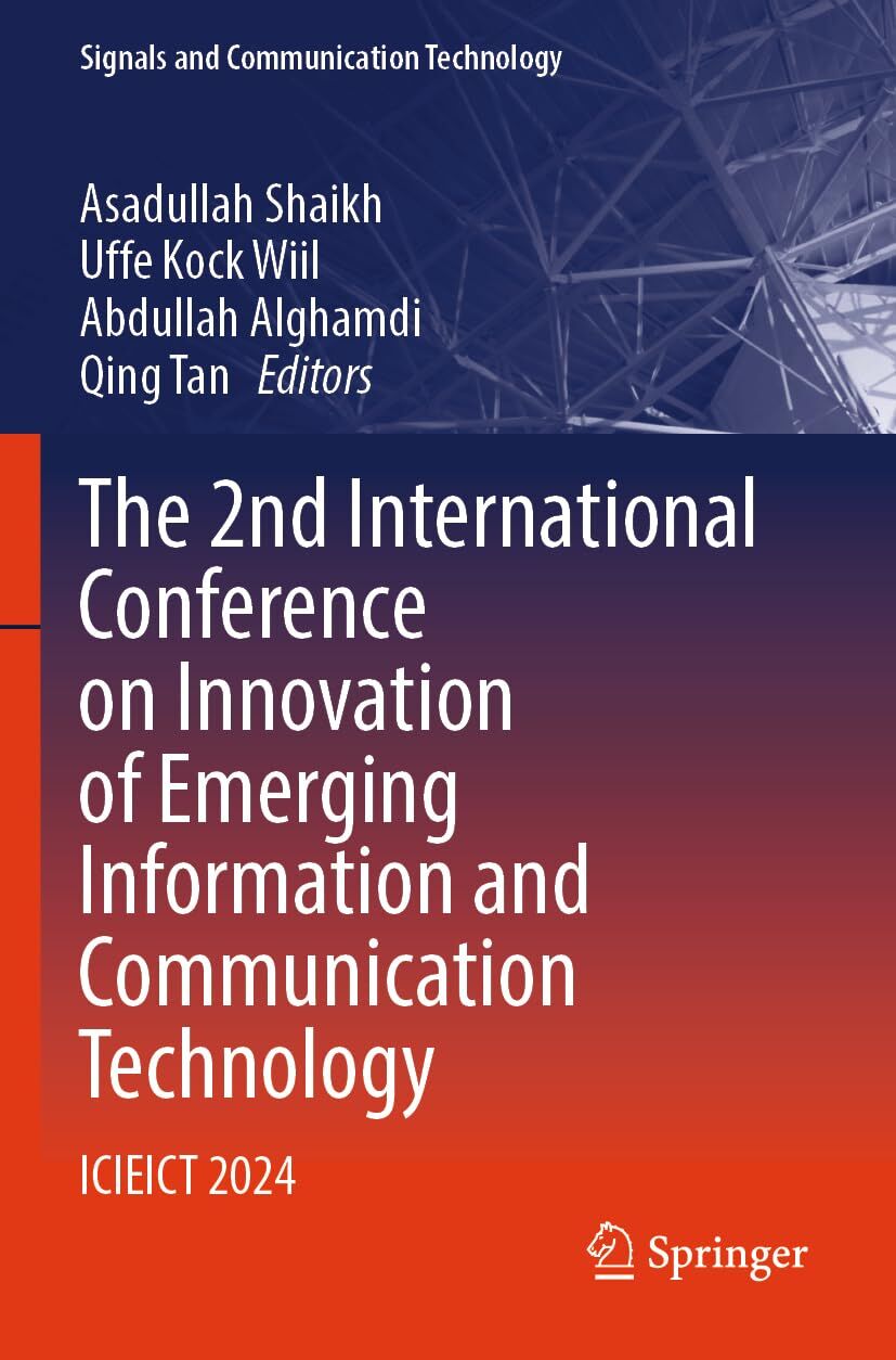 The 2nd International Conference on Innovation of Emerging Information and Communication Technology