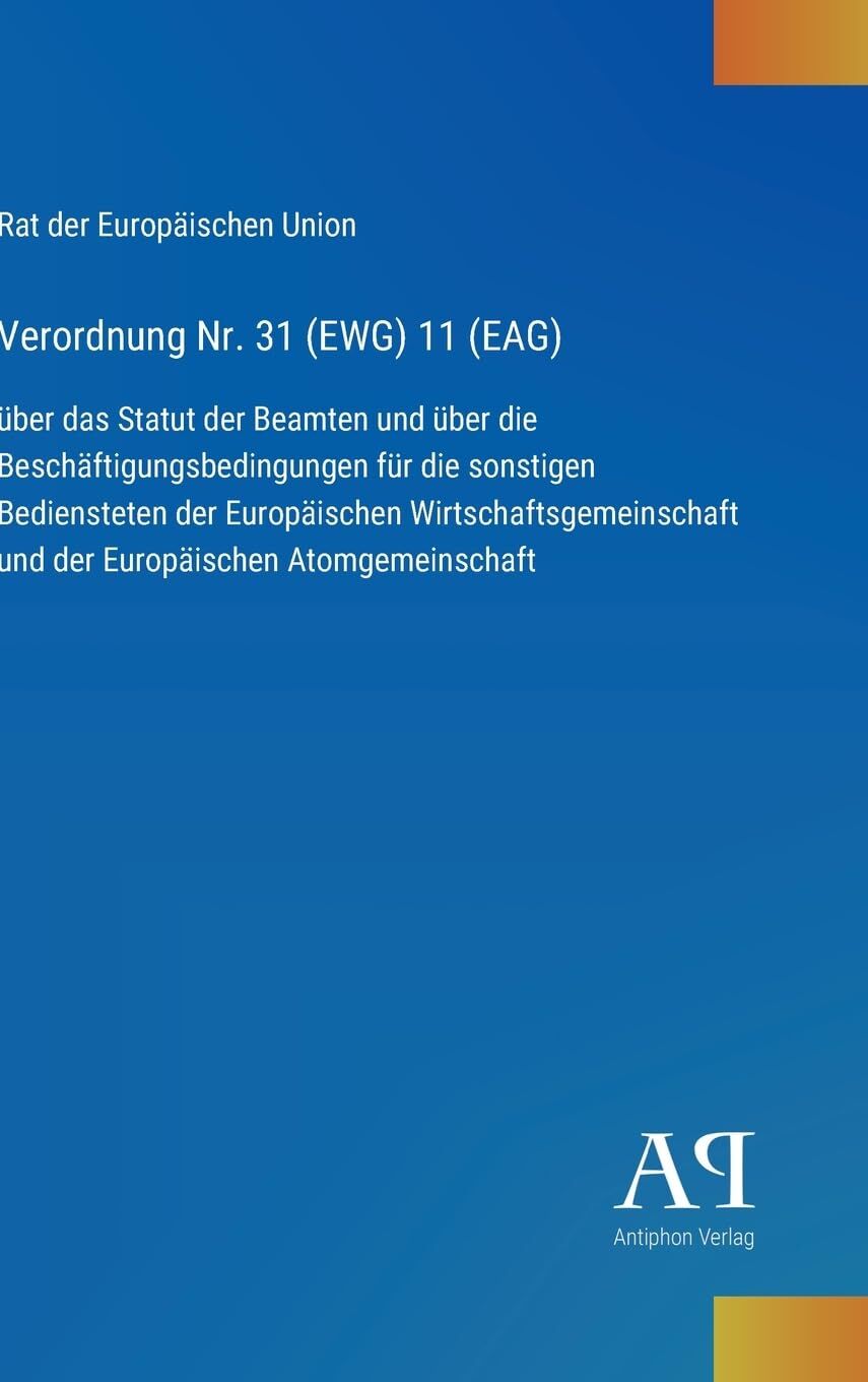 Verordnung Nr. 31 (EWG) 11 (EAG)
