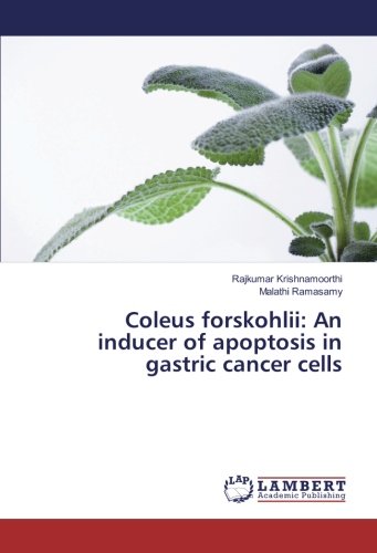 Coleus forskohlii: An inducer of apoptosis in gastric cancer cells