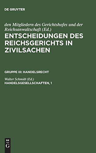 Handelsgesellschaften, 1: Aktiengesellschaft (Entscheidungen des Reichsgerichts in Zivilsachen. Handelsrecht)