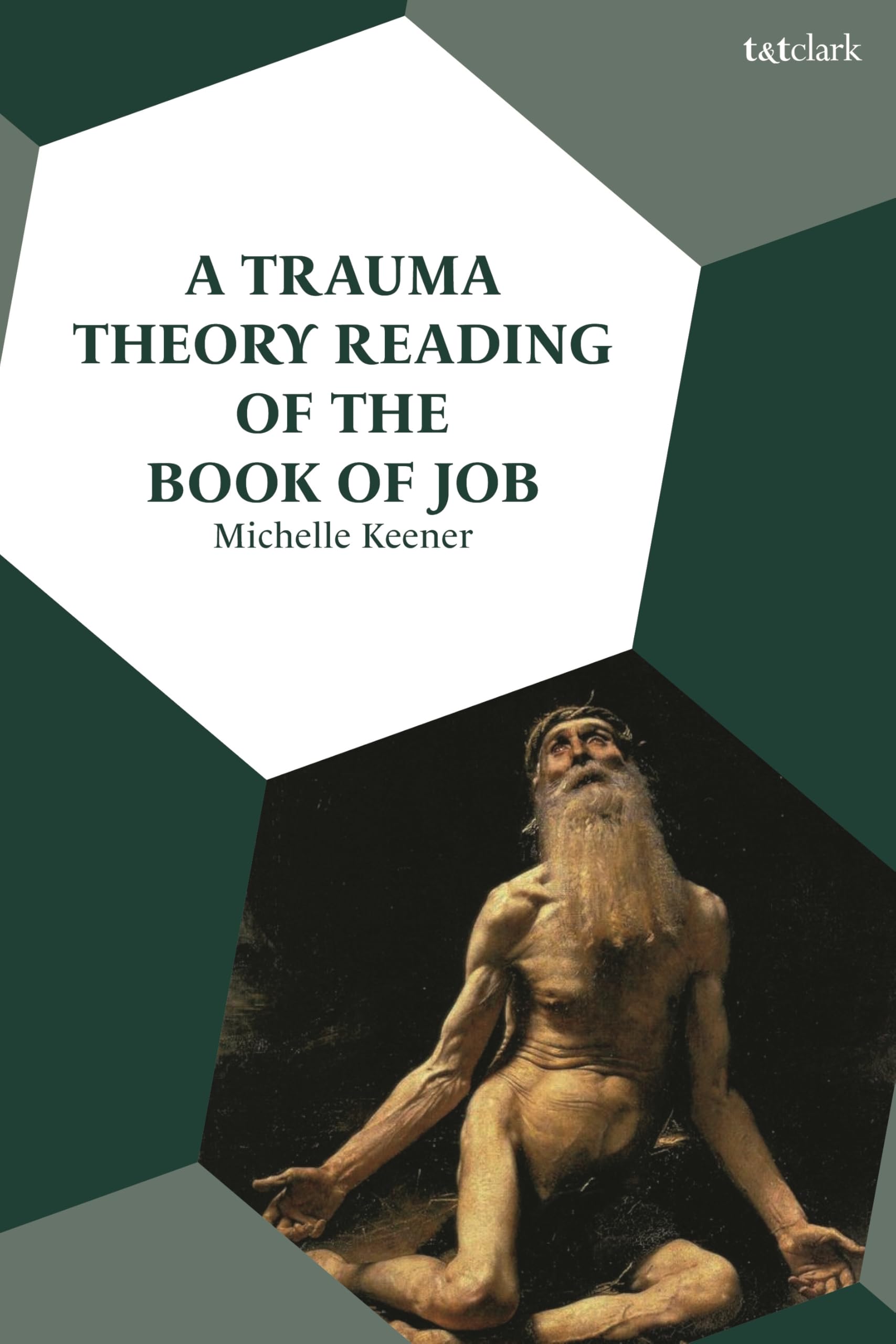 Trauma Theory Reading of the Book of Job, A