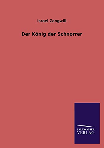 Der König der Schnorrer