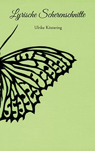Lyrische Scherenschnitte: DE
