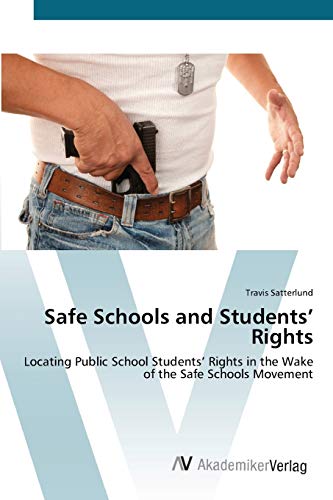 Safe Schools and Students’ Rights: Locating Public School Students’ Rights in the Wake of the Safe Schools Movement