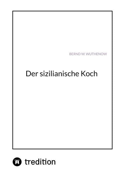 Der sizilianische Koch