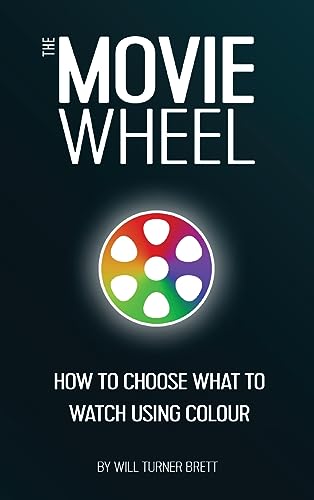 The Movie Wheel: How to Choose What to Watch Using Colour