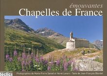 Chapelles de France émouvantes