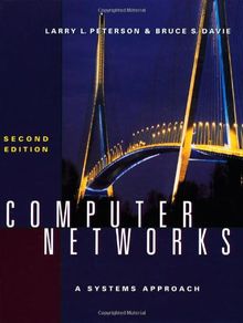 Computer Networks (Morgan Kaufmann Series in Networking) von Peterson, Larry L., Davie, Bruce S. | Buch | Zustand gut