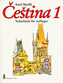 Cestina 1. Tschechisch für Anfänger: Cestina, Bd.1, Lehrbuch