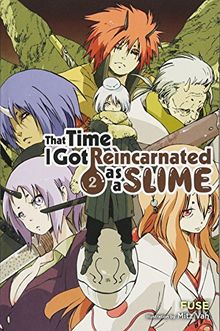 That Time I Got Reincarnated as a Slime, Vol. 2 (light novel) (That Time I Got Reincarnated as a Slime (light novel), Band 2)