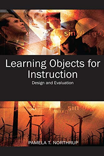 Learning Objects for Instruction: Design and Evaluation