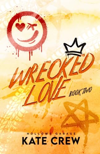 Wrecked Love (Hollows Garage, Band 2)