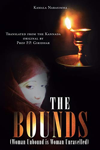 THE BOUNDS: (Woman Unbound is Woman Unravelled)