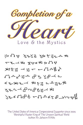 Completion of a Heart: Love & the Mystics