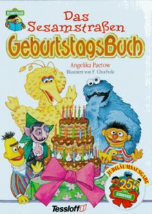 Das Sesamstraßen Geburtstagsbuch