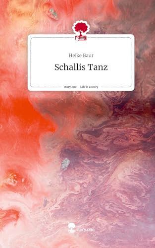 Schallis Tanz. Life is a Story - story.one