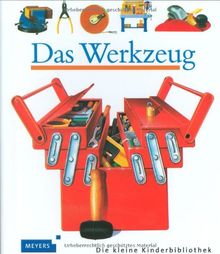 Das Werkzeug