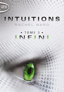 Intuitions. Vol. 3. Infini