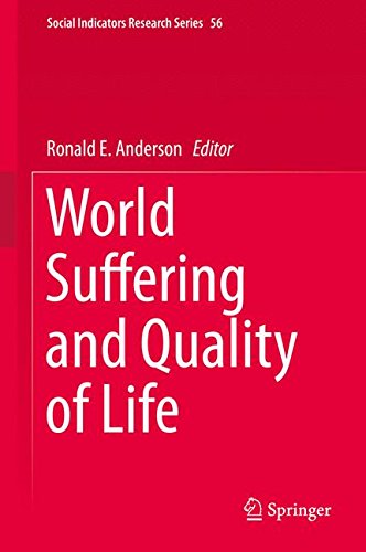 World Suffering and Quality of Life (Social Indicators Research Series)