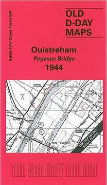 D-Day 40/16 Ouistreham - Pegasus Bridge 1944 1 : 25 000: Militärhistorische Landkarte (D-Day Maps)