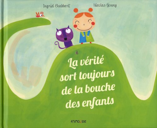La Vérité Sort Toujours De La Bouche Des Enfants