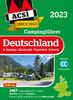 ACSI Campingführer Deutschland 2023: + Benelux-Dänemark-Österreich-Schweiz. Inkl. ACSI CampingCard Ermässigungskarte (Hallwag ACSI Führer)