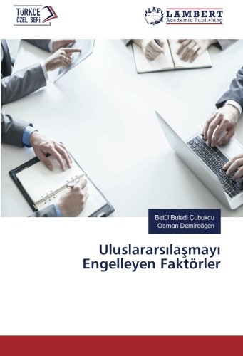 Uluslararsılaşmayı Engelleyen Faktörler