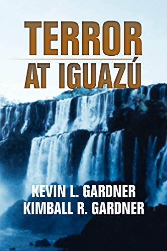 Terror at Iguazú