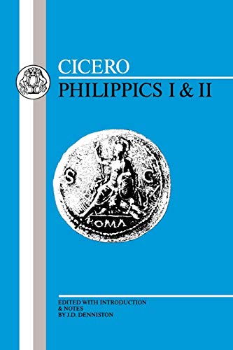Cicero: Philippics I-II (Latin Texts)