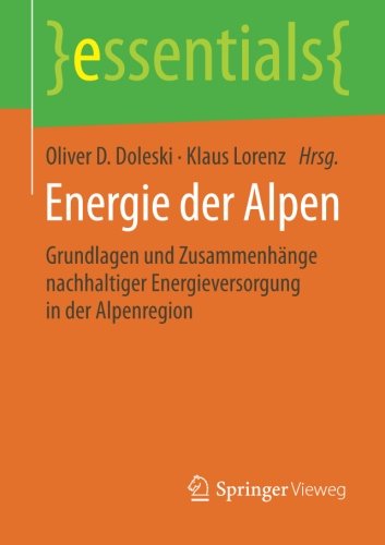 Doleski, Oliver D. Energie Der Alpen (essentials)