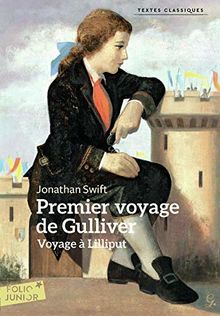 Premier voyage de Gulliver : voyage à Lilliput