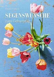 Segenswünsche zum Geburtstag (Fundus-Reihe)