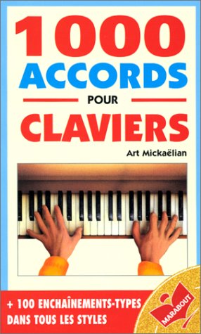 1000 Accords Pour Les Claviers (musique - Poesie)