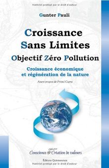 Croissance sans limites : objectif zéro pollution : croissance économique et régénération de la nature