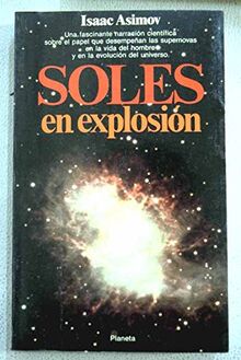 Soles En Explosion/the Exploding Suns