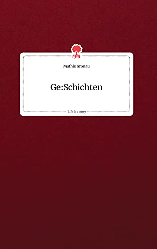 Ge:Schichten. Life is a Story - story.one