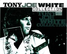 Tony Joe White Collection